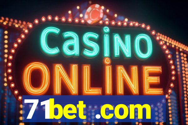 71bet .com